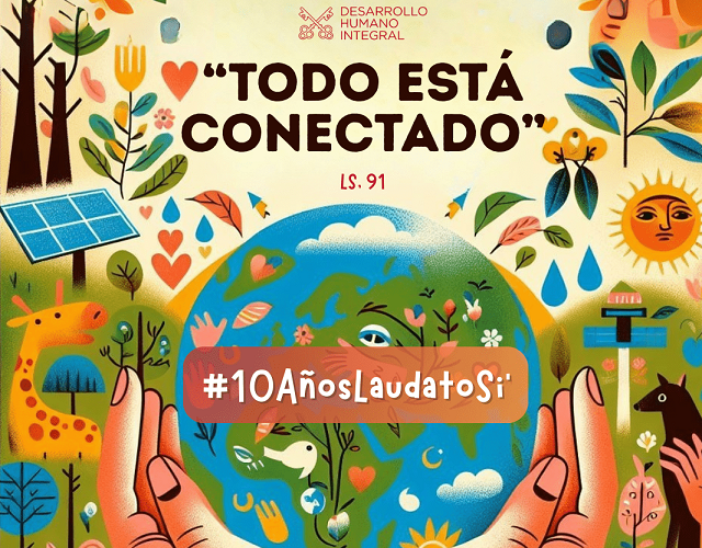 X aniversario de Laudato Si’